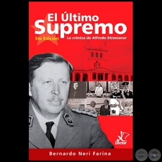 'EL ÚLTIMO SUPREMO - 5ta. Edición - Autor: BERNARDO NERI FARINA - Año 2019